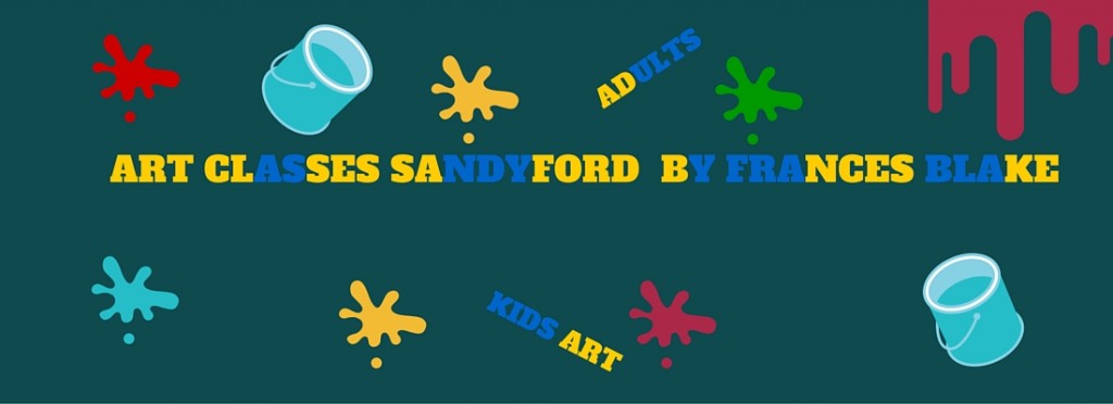 ART CLASSES RATHGAR BY FRANCES BLAKE ART CLASSES RATHGAR BY FRANCES BLAKE